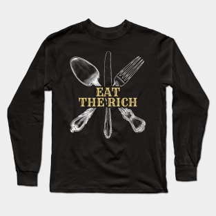 Anti Capitalism Eat The Rich - Fancy Cutlery .DNS Long Sleeve T-Shirt